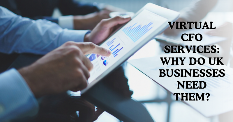 Virtual CFO Services in the UK: Do You Need One? | Accountancy Cloud